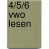 4/5/6 Vwo Lesen door R. Grundeken