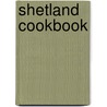 Shetland Cookbook door Jenni Simmons