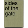 Sides of the Gate by Allan A. Leonard