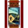Sign of Foul Play door Penny Warner