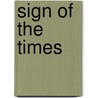Sign of the Times door Jim Morrison