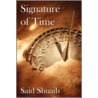 Signature Of Time by Said Shuaib