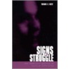 Signs Of Struggle door Thomas R. West