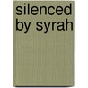 Silenced by Syrah by Michele Scott