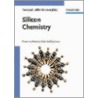 Silicon Chemistry door Ulrich Schubert