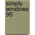 Simply Windows 95