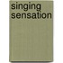 Singing Sensation