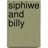 Siphiwe And Billy door Nola Turkington