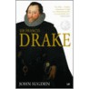 Sir Francis Drake door Dr John Sugden
