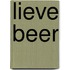 Lieve beer