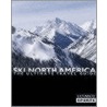 Ski North America by Sarah Hudson