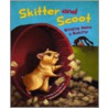Skitter and Scoot door Amanda Doering Tourville