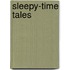 Sleepy-Time Tales
