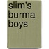 Slim's Burma Boys