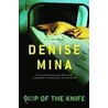 Slip of the Knife by Denise Mina