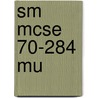 Sm Mcse 70-284 Mu door Course Technology Ilt