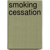 Smoking Cessation door Saul Shiffman