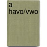 A havo/vwo by A.J.W. Verlegh