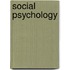 Social Psychology