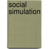 Social Simulation door Miriam T. Timpledon