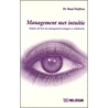 Management met intuitie door R. Heijblom