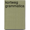 Kortweg grammatica by J. Oudejans
