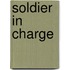 Soldier In Charge