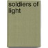 Soldiers of Light