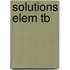 Solutions Elem Tb