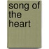 Song Of The Heart