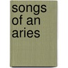 Songs Of An Aries door Jerome Kenneth Jr. Bumbray