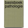 Basisboek pathologie door W.J.C. Hendriks