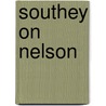 Southey On Nelson door Richard Holmes