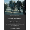 Soziale Netzwerke door Florian Hochenrieder