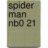 Spider Man Nb0 21 door Marco M. Lupoi