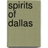 Spirits of Dallas