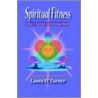 Spiritual Fitness door M. Turner Laura
