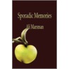 Sporadic Memories door Ali Marsman
