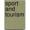Sport And Tourism door Mike Weed