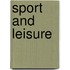 Sport and Leisure