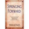 Springing Forward door W. Jones Ted