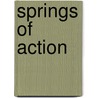 Springs Of Action door . Manners