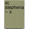 St. Stephena -- S by Mask