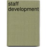 Staff Development door Sally J. Zepeda
