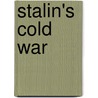 Stalin's Cold War door Vesselin Dimitrov