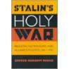 Stalin's Holy War door Steven Merritt Miner