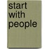 Start With People