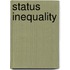 Status Inequality