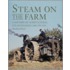 Steam On The Farm