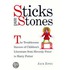 Sticks And Stones